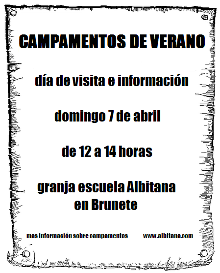 Dia de visita (campamentos Albitana en español y bilingüe inglés-español)